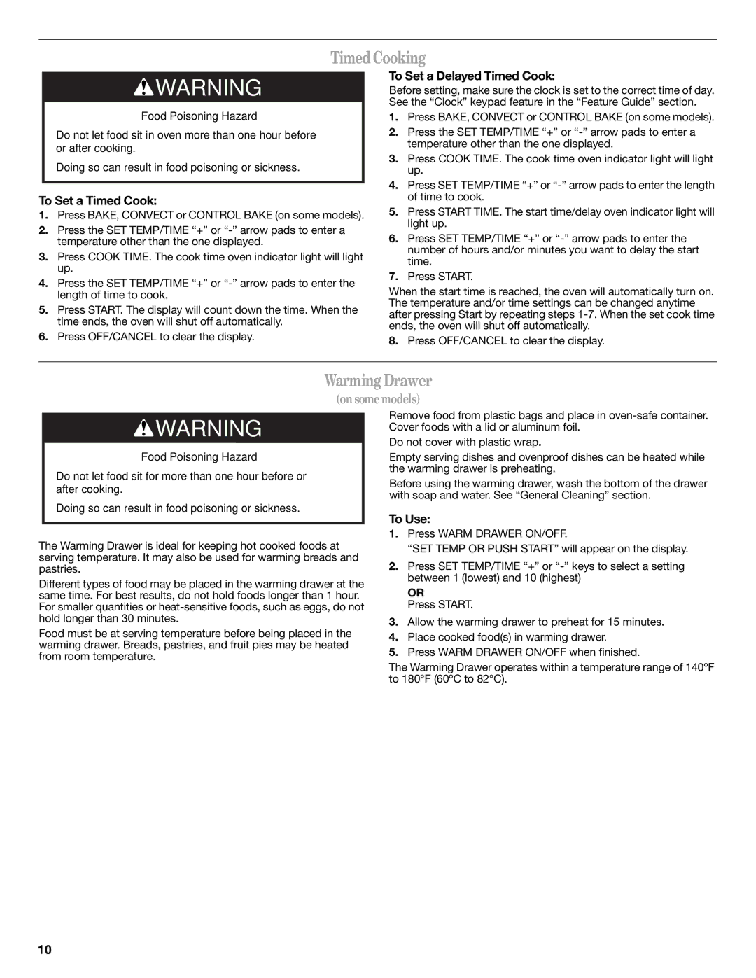 Whirlpool W10364877A, gas range warranty TimedCooking, WarmingDrawer, To Set a Timed Cook, To Set a Delayed Timed Cook 