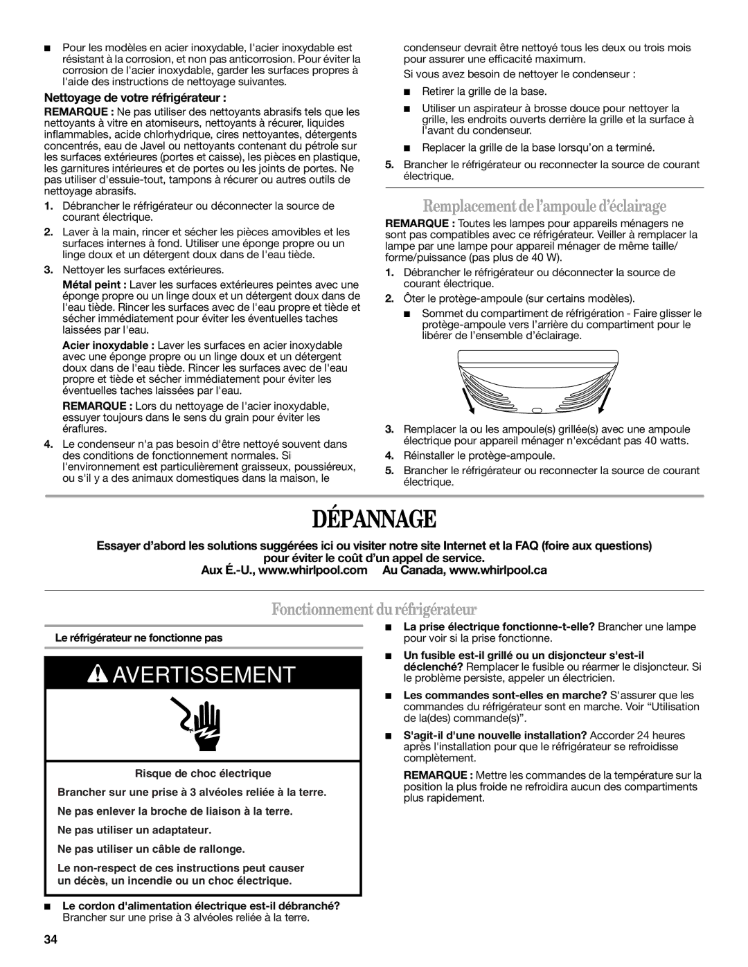 Whirlpool W10366204A Dépannage, Remplacement del’ampoule d’éclairage, Fonctionnement du réfrigérateur 