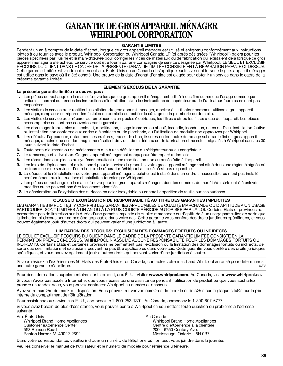 Whirlpool W10366204A installation instructions Garantie DE Gros Appareil Ménager Whirlpool Corporation, Garantie Limitée 