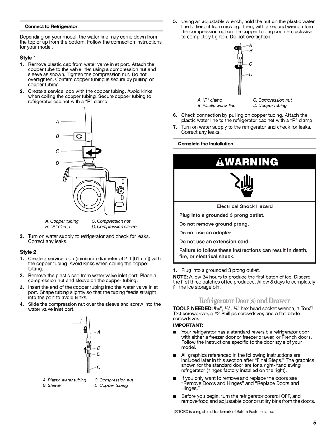 Whirlpool W10366204A installation instructions Refrigerator Doorsand Drawer, Style, Connect to Refrigerator 