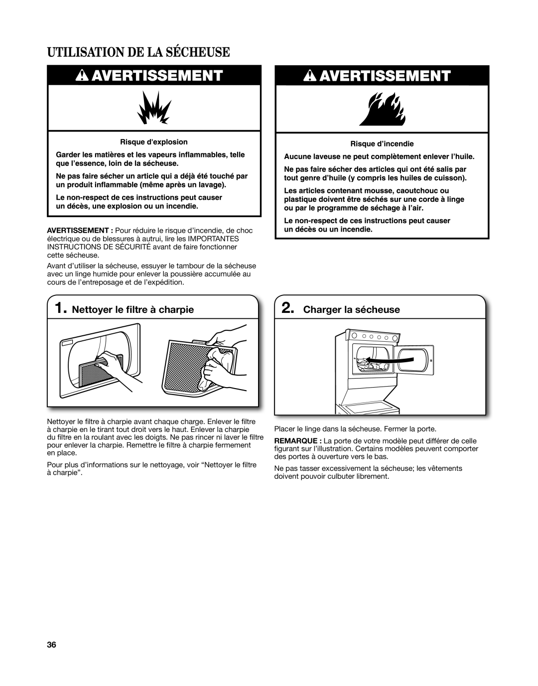 Whirlpool W10376238C - SP, W10343071C warranty Utilisation DE LA Sécheuse, Nettoyer le filtre à charpie Charger la sécheuse 