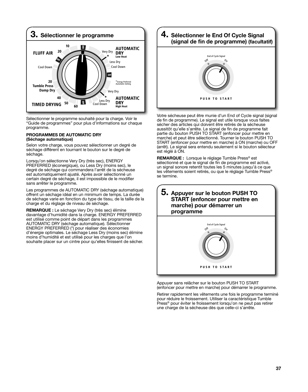 Whirlpool W10343071C, W10376238C - SP, WGT3300XQ, WET3300XQ warranty Programmes DE Automatic DRY Séchage automatique 