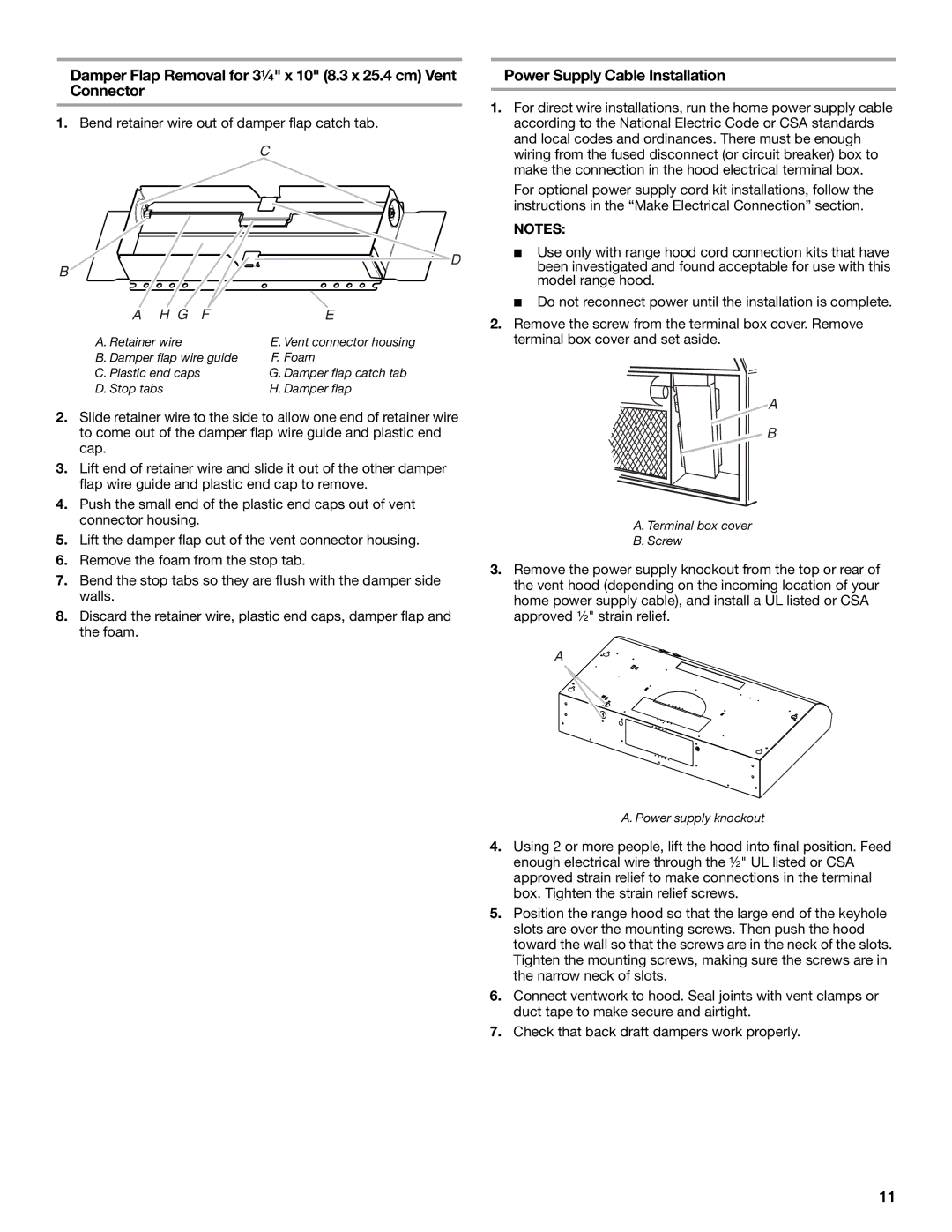 Whirlpool UXT4236AY, LI3Z4C Damper Flap Removal for 3¼ x 10 8.3 x 25.4 cm Vent Connector, Power Supply Cable Installation 