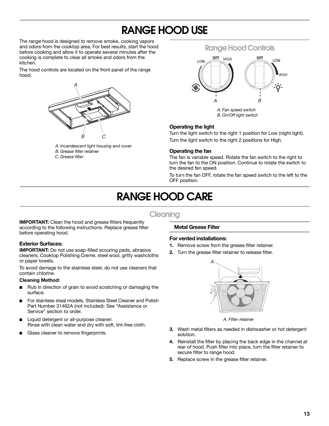 Whirlpool LI3Z4C, W10400322F, UXT4230AY, UXT4236AY Range Hood USE, Range Hood Care, Range Hood Controls, Cleaning 