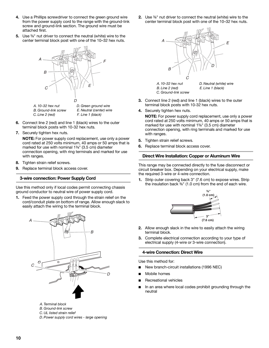 Whirlpool W10403811C Direct Wire Installation Copper or Aluminum Wire, Wire Connection Direct Wire 