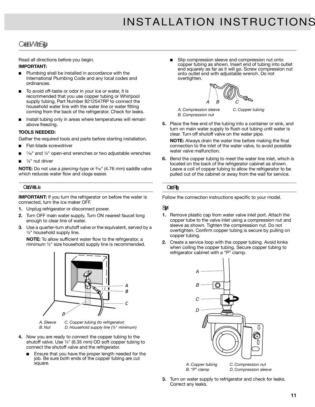 Whirlpool W10417000B manual Connect the Water Supply, Style, Connect to Water Line, Connect to Refrigerator, Tools Needed 