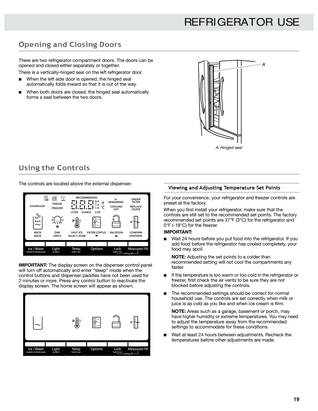 Whirlpool W10417000B manual Refrigerator USE, Opening and Closing Doors, Using the Controls 