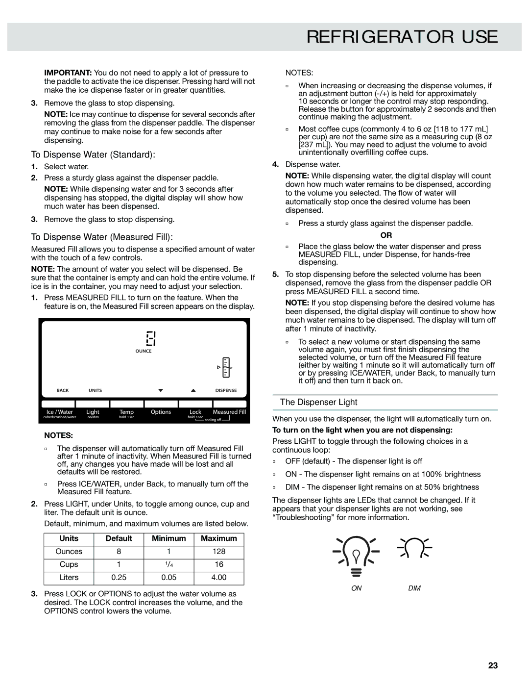 Whirlpool W10417000B manual To Dispense Water Standard, To Dispense Water Measured Fill, Dispenser Light 