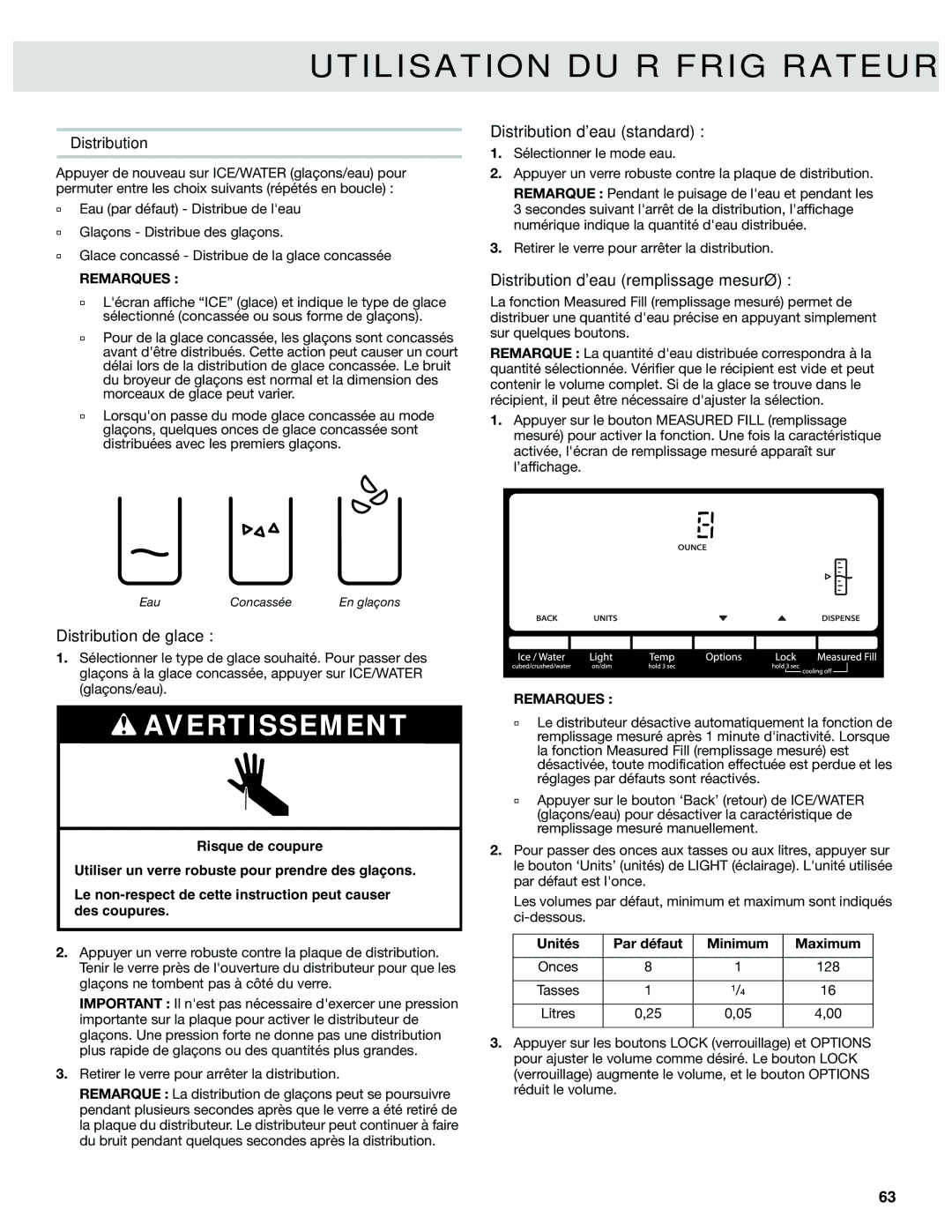 Whirlpool W10417000B manual Distribution deau standard, Distribution deau remplissage mesuré, Distribution de glace 