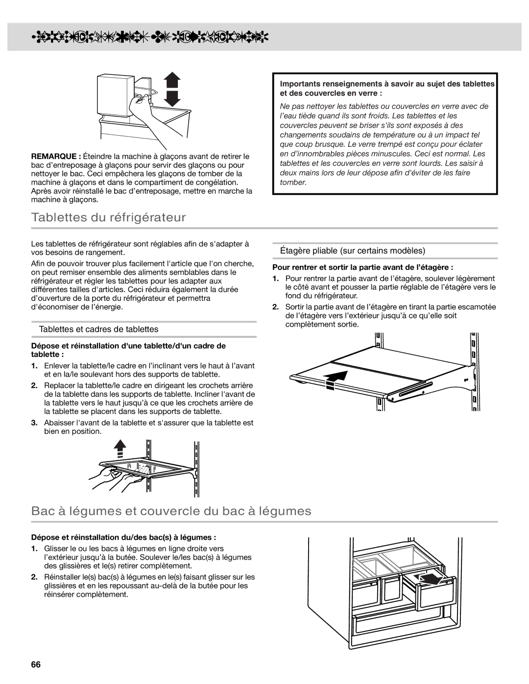 Whirlpool W10417000B manual Caractéristiques DU Réfrigérateur, Tablettes du réfrigérateur, Tablettes et cadres de tablettes 