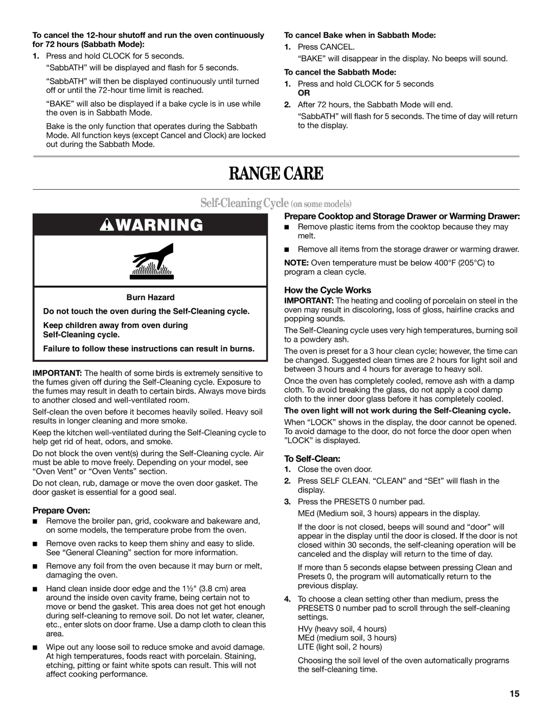 Whirlpool GW399LXUS, W10432289A, GW399LXUB, GW399LXUQ, GW397LXUB, GW397LXUQ manual Range Care, Self-Cleaning Cycle on somemodels 