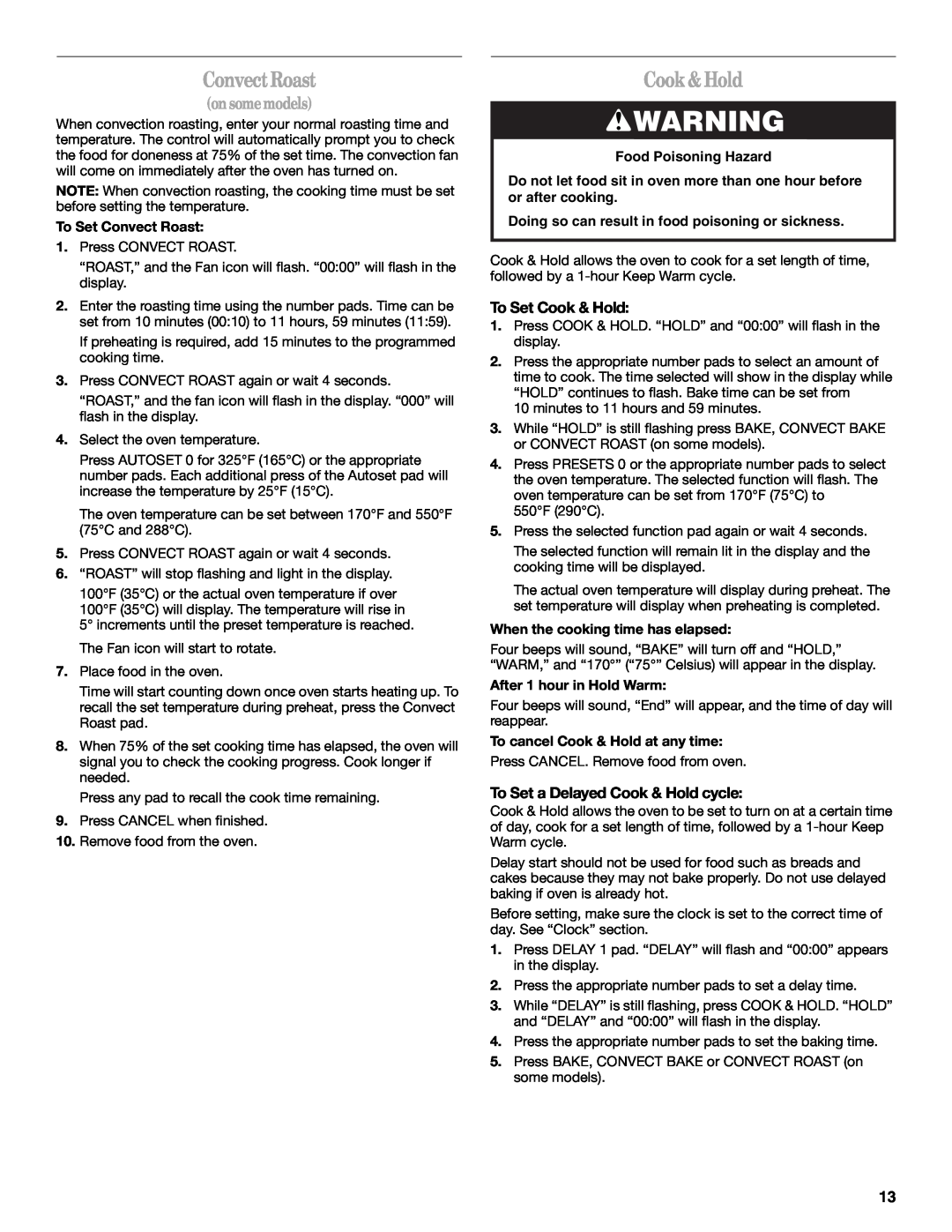 Whirlpool GW397LXUS, W10432289A Convect Roast, onsomemodels, To Set Cook & Hold, To Set a Delayed Cook & Hold cycle 