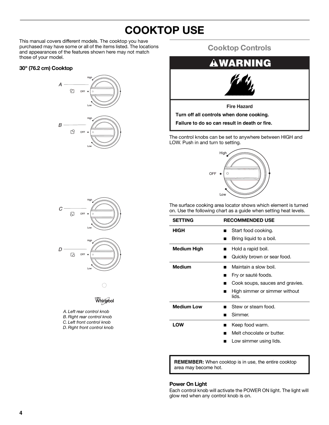 Whirlpool W10458809B manual Cooktop USE, Cooktop Controls, 30 76.2 cm Cooktop, Power On Light 