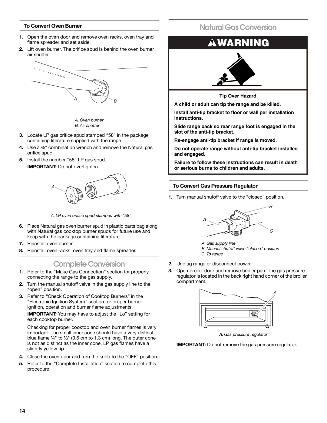 Whirlpool W10459123B installation instructions Complete Conversion, Natural Gas Conversion, To Convert Oven Burner 