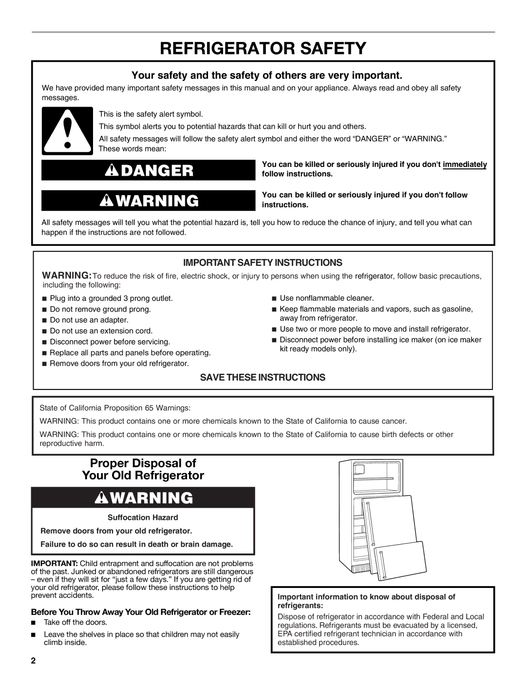 Whirlpool W10475403A installation instructions Refrigerator Safety, Before You Throw Away Your Old Refrigerator or Freezer 