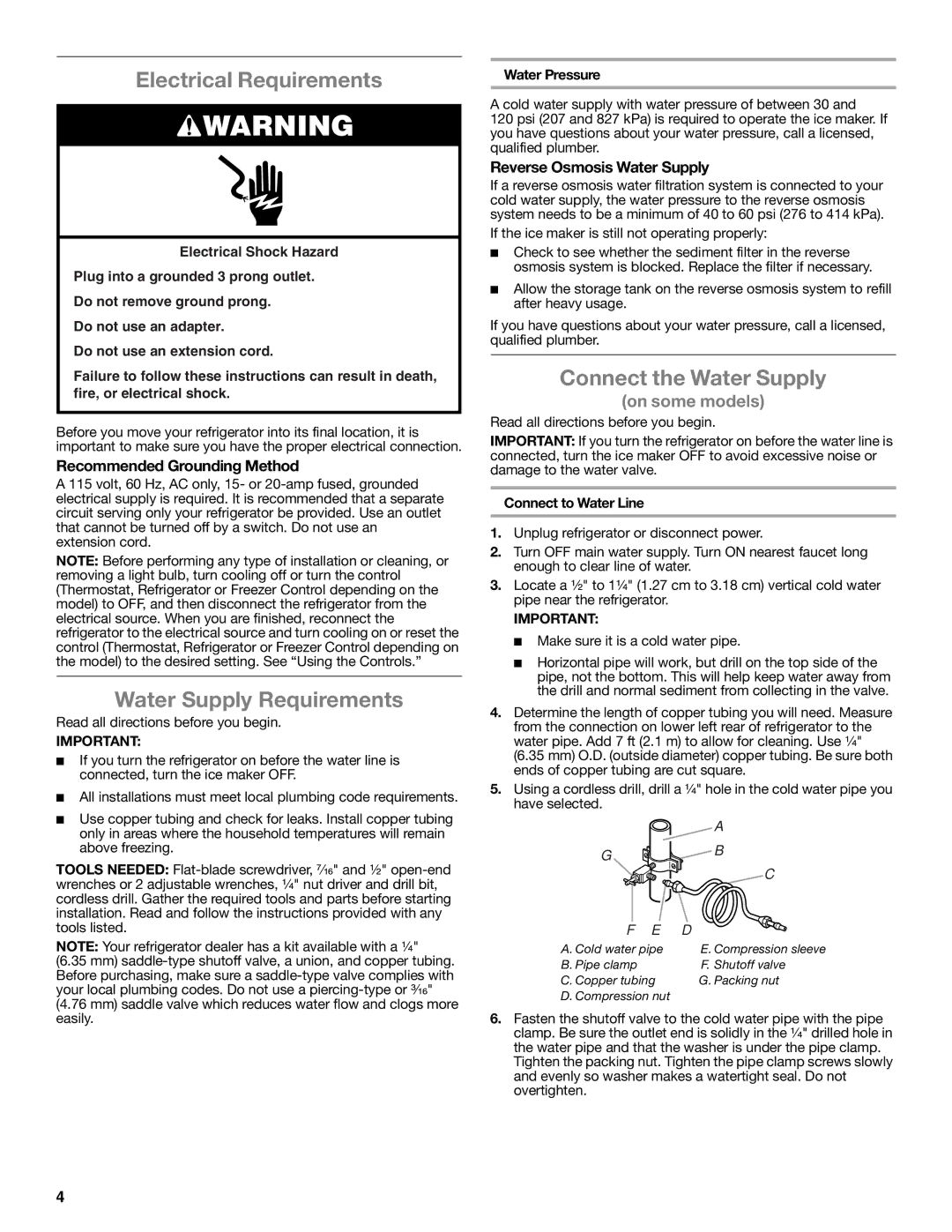 Whirlpool W10475403A installation instructions Electrical Requirements, Water Supply Requirements, Connect the Water Supply 