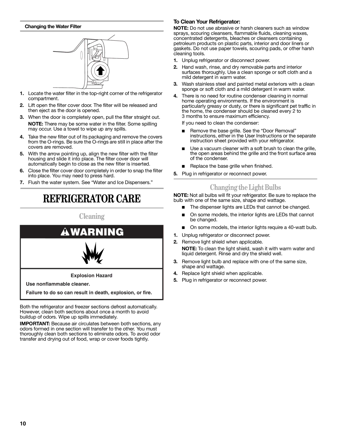 Whirlpool W10487790A warranty Refrigerator Care, Cleaning, Changing the Light Bulbs, To Clean Your Refrigerator 