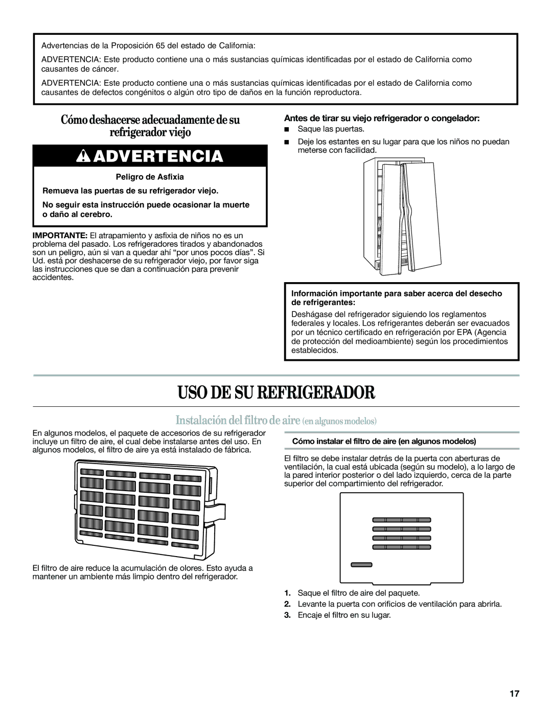 Whirlpool W10487790A warranty USO DE SU Refrigerador, Instalación del filtro de aire en algunosmodelos 