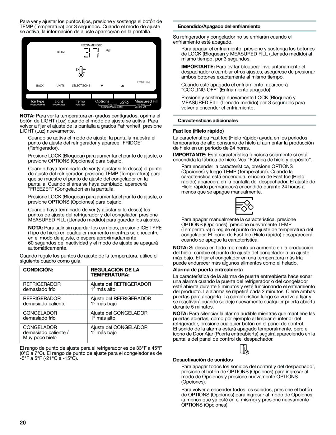 Whirlpool W10487790A Condición Regulación DE LA Temperatura, Encendido/Apagado del enfriamiento, Desactivación de sonidos 