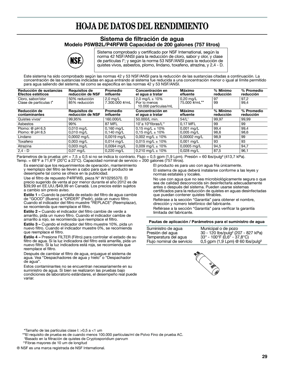 Whirlpool W10487790A warranty Hoja DE Datos DEL Rendimiento, Sistema de filtración de agua 