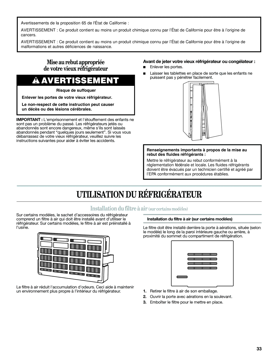 Whirlpool W10487790A warranty Utilisation DU Réfrigérateur, Installation du filtre à air surcertainsmodèles 