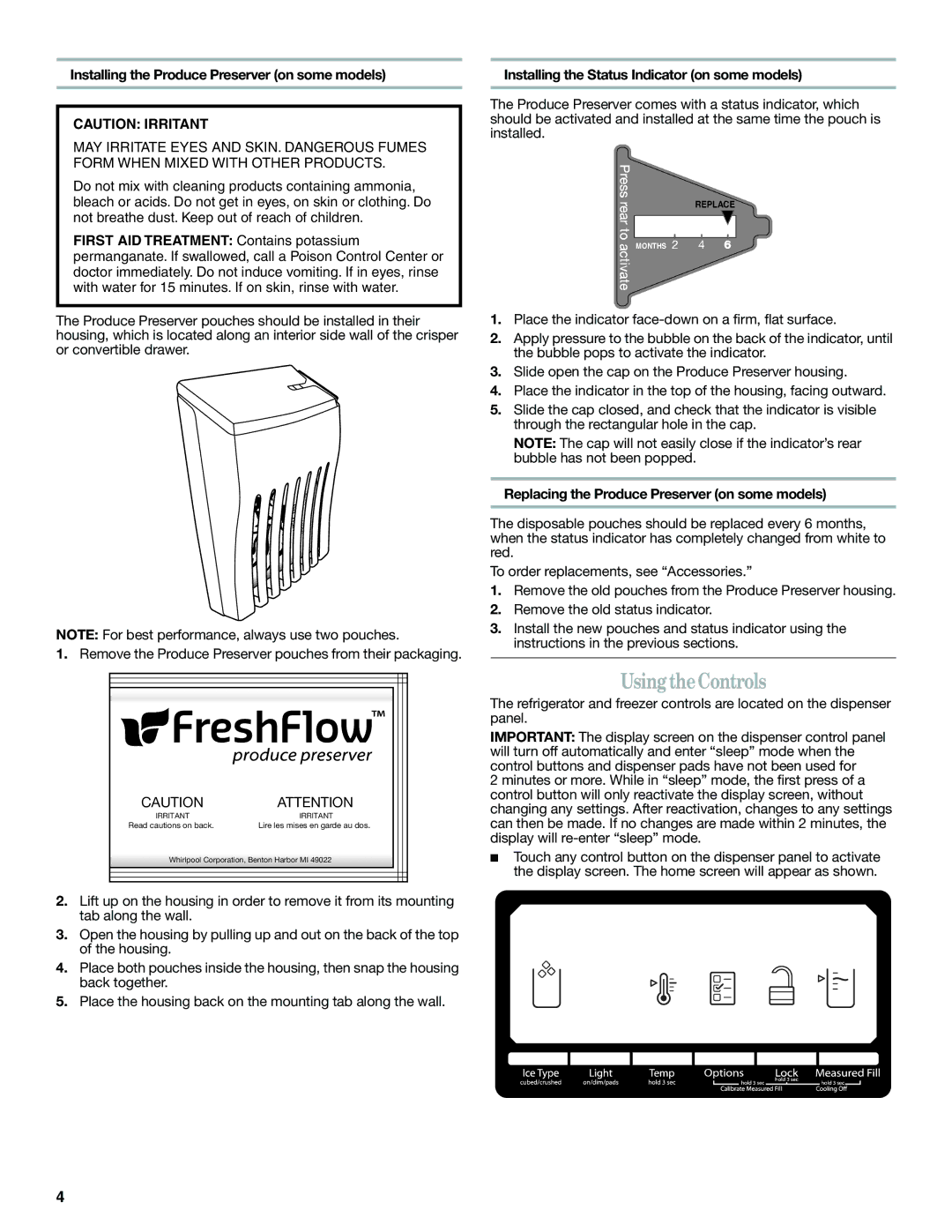 Whirlpool W10487790A warranty Using theControls, Installing the Produce Preserver on some models 