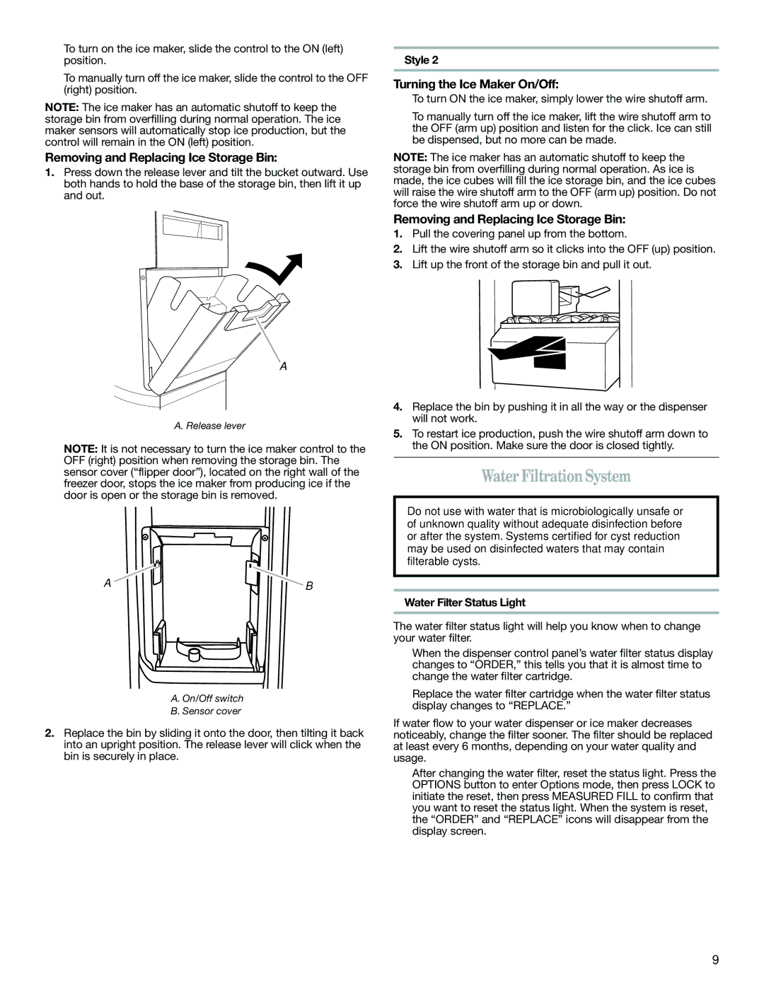 Whirlpool W10487790A warranty Water Filtration System, Removing and Replacing Ice Storage Bin, Water Filter Status Light 