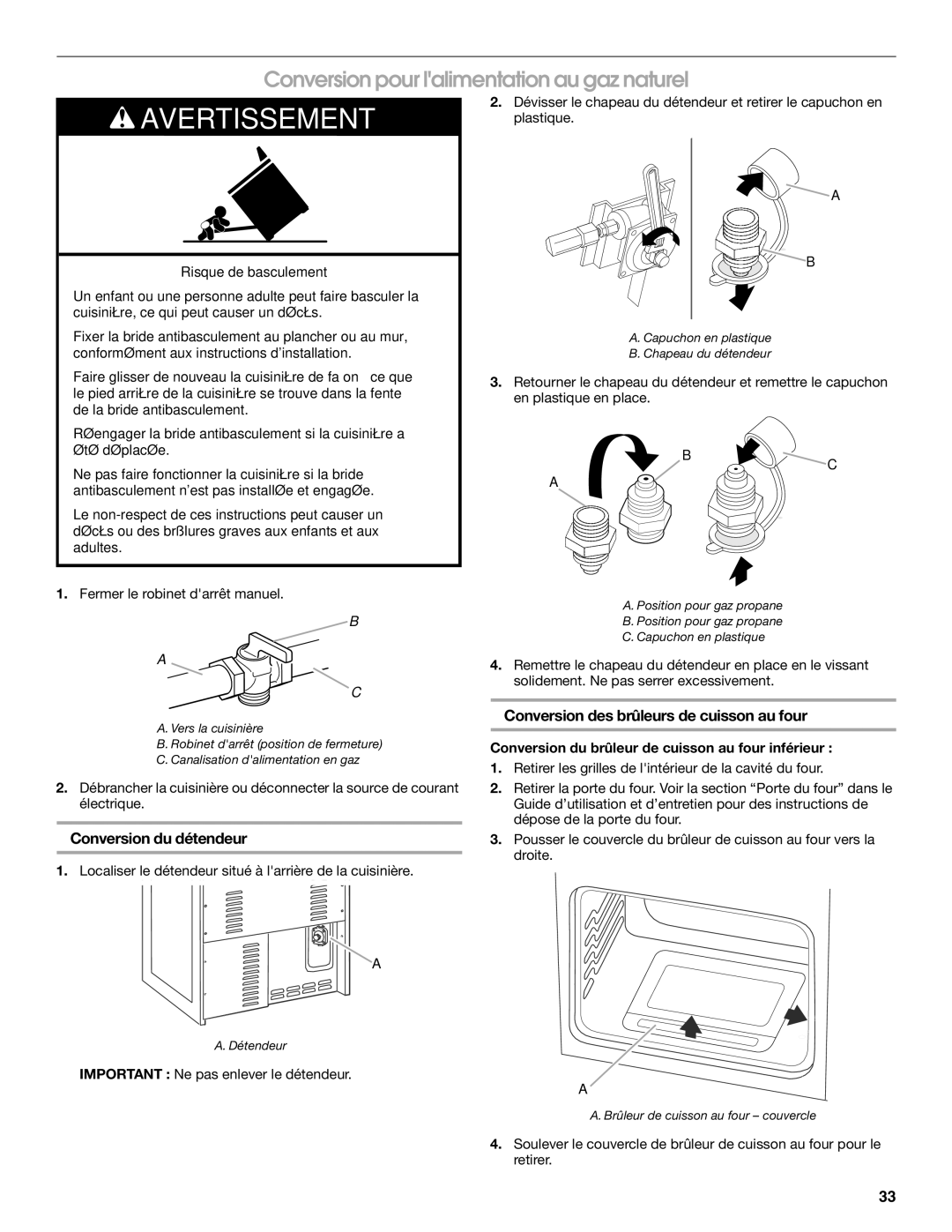 Whirlpool W10526071A installation instructions Conversion pour lalimentation au gaz naturel, Conversion du détendeur 