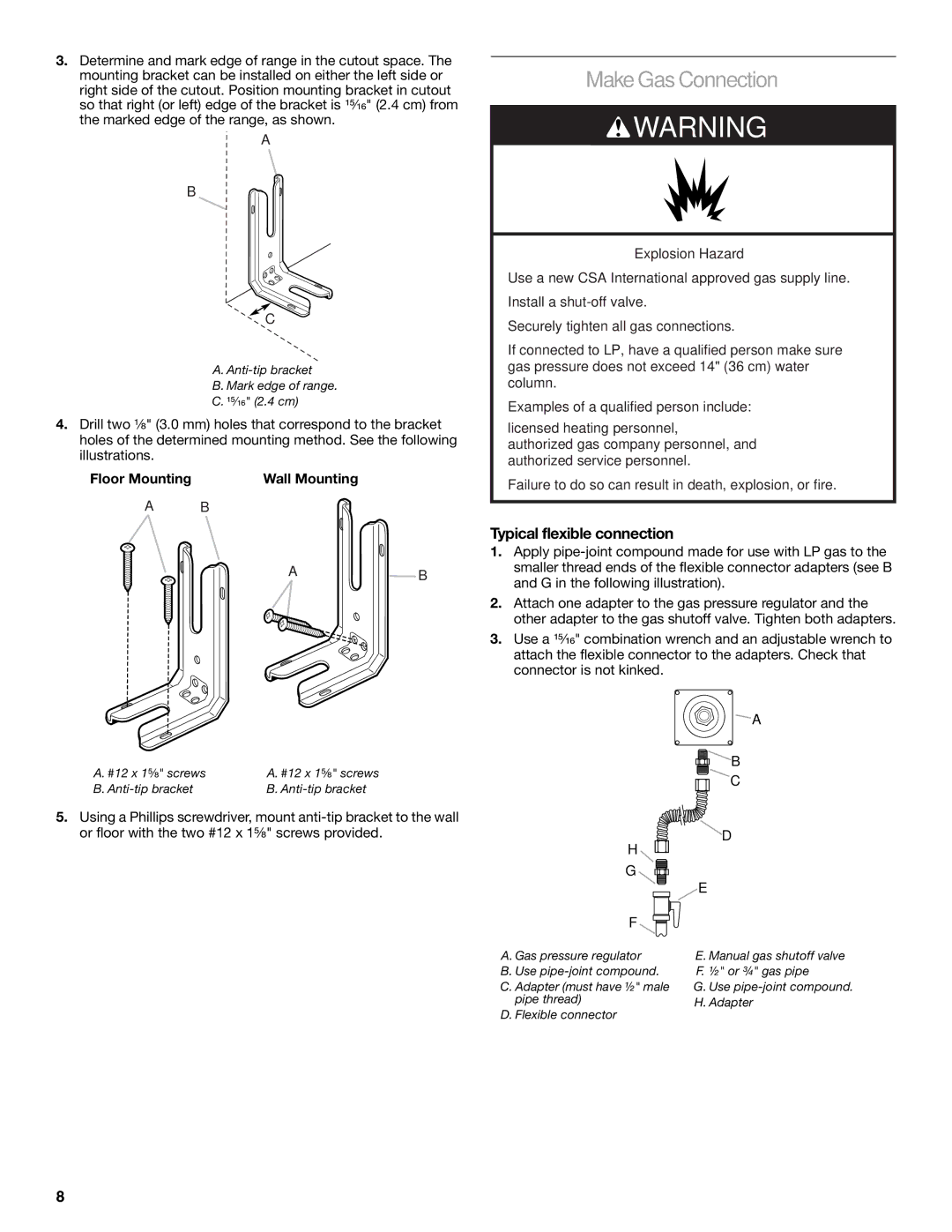 Whirlpool W10526071A Make Gas Connection, Typical flexible connection, Floor Mounting Wall Mounting 