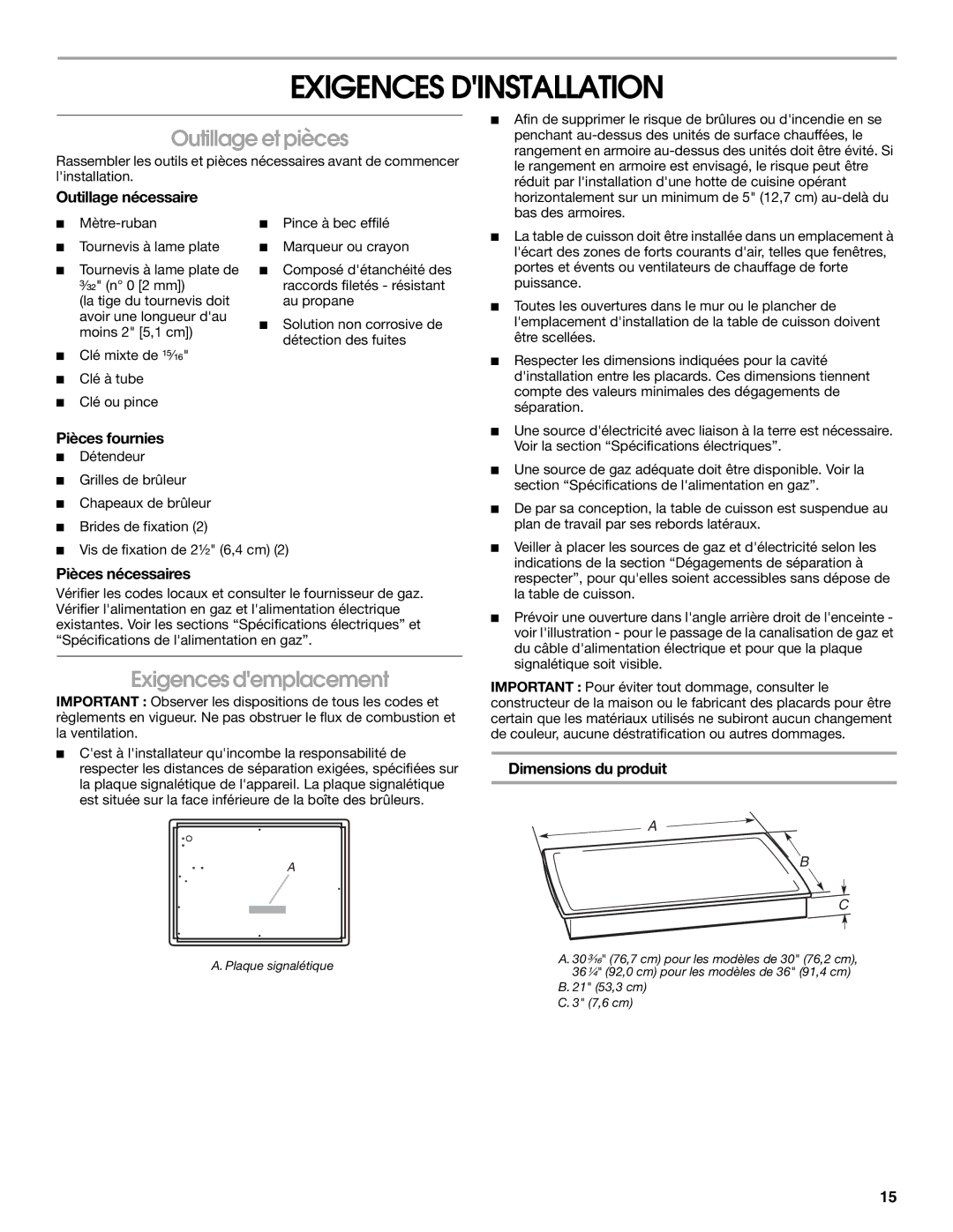 Whirlpool W10526085A installation instructions Exigences Dinstallation, Outillage et pièces, Exigences demplacement 