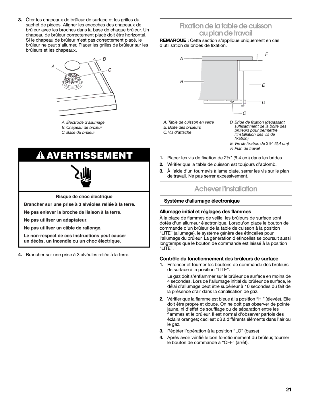 Whirlpool W10526085A installation instructions Fixation de la table de cuisson Au plan de travail, Achever linstallation 