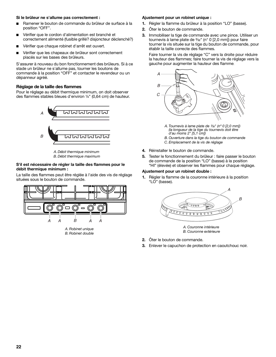 Whirlpool W10526085A installation instructions Réglage de la taille des flammes, Si le brûleur ne sallume pas correctement 