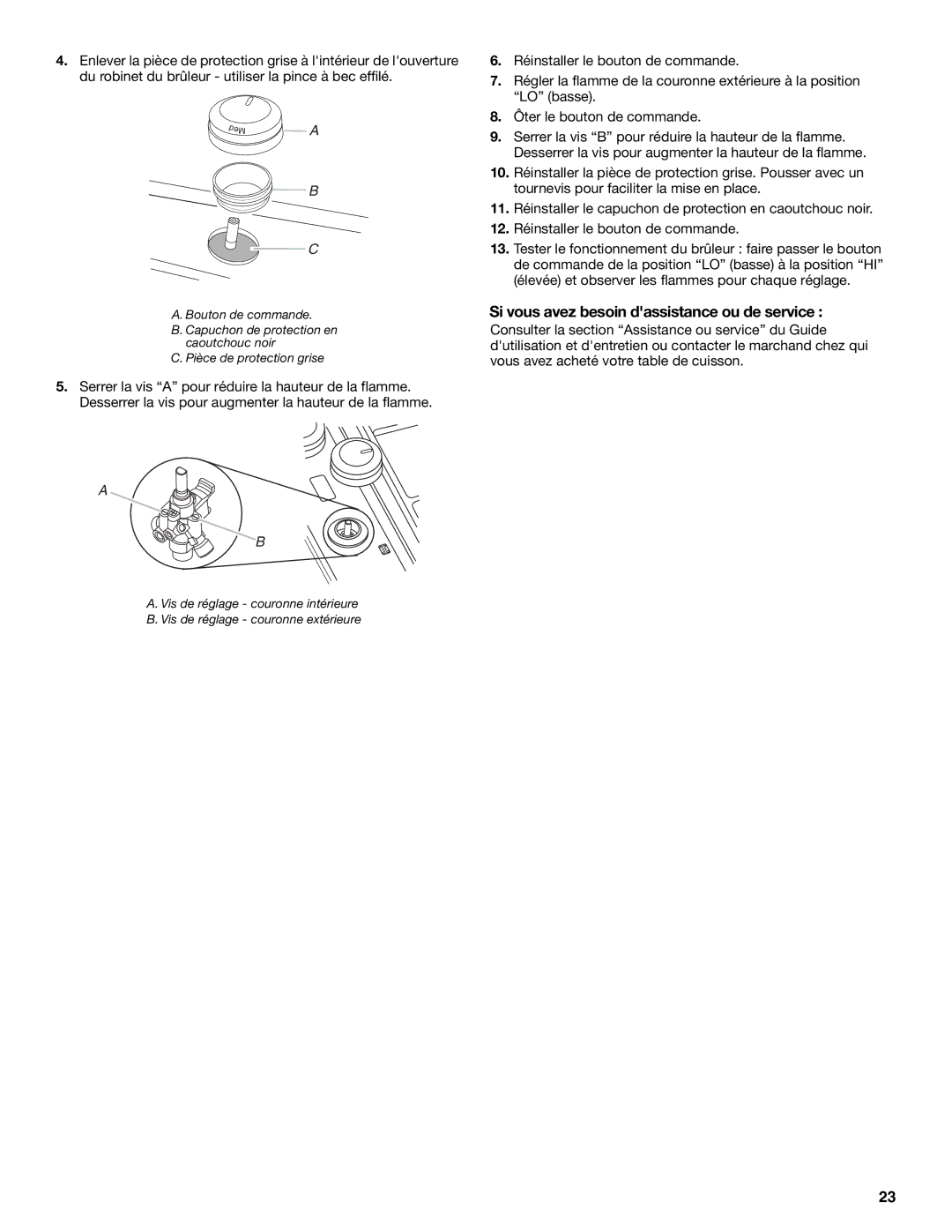 Whirlpool W10526085A installation instructions Si vous avez besoin dassistance ou de service 