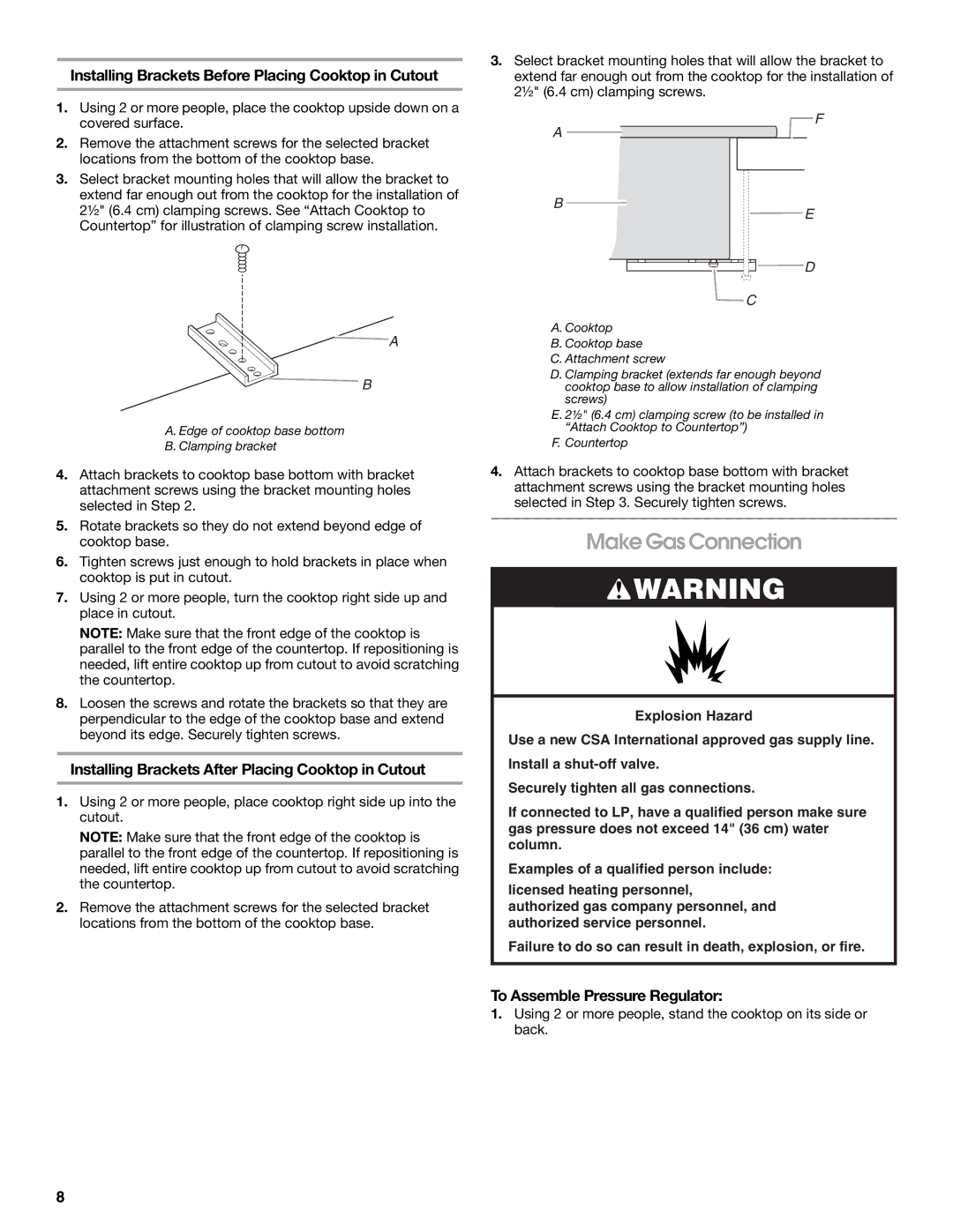 Whirlpool W10526085A installation instructions Make Gas Connection, Installing Brackets Before Placing Cooktop in Cutout 