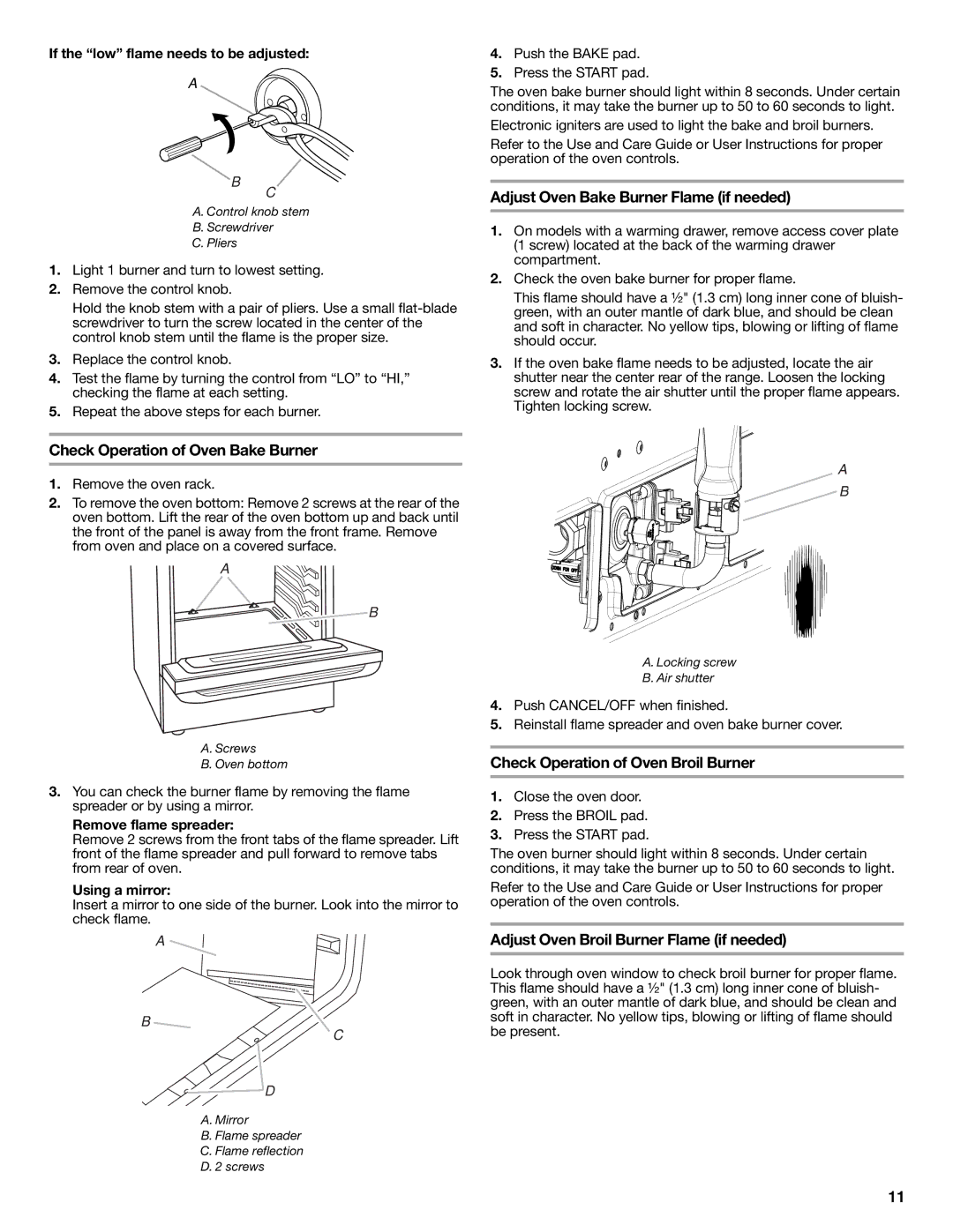 Whirlpool W10526974A installation instructions Adjust Oven Bake Burner Flame if needed, Check Operation of Oven Bake Burner 