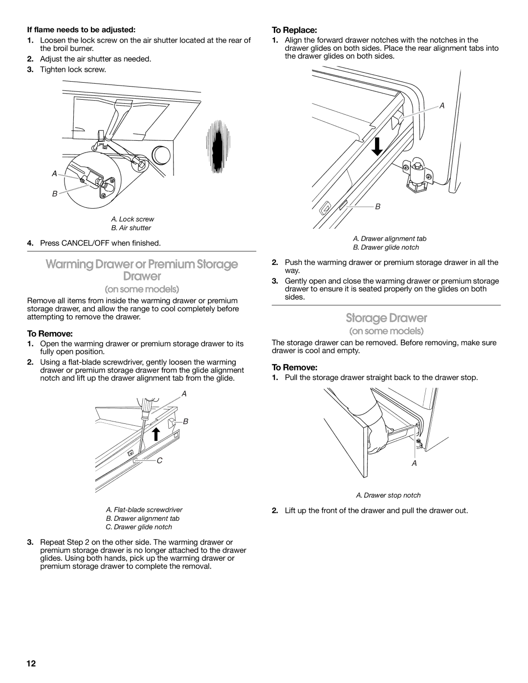 Whirlpool W10526974A installation instructions Warming Drawer or Premium Storage, Storage Drawer, To Remove, To Replace 