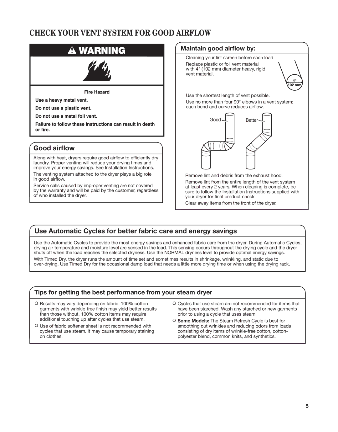 Whirlpool W10529641A, W10529643A - SP manual Check Your Vent System for Good Airflow, Maintain good airflow by 