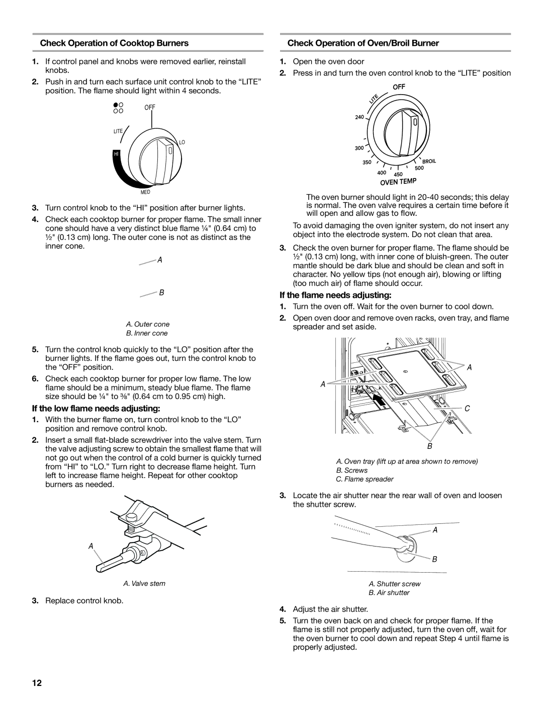 Whirlpool W10531342A Check Operation of Cooktop Burners, If the low flame needs adjusting, If the flame needs adjusting 