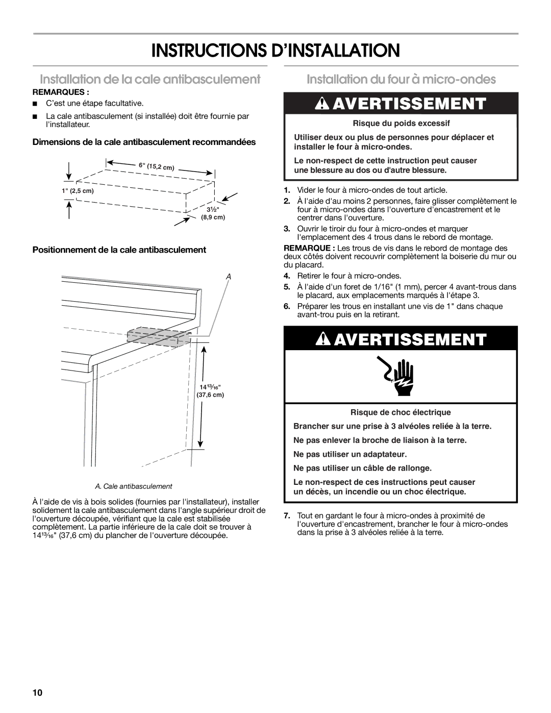 Whirlpool W10531851A installation instructions Instructions D’INSTALLATION, Installation de la cale antibasculement 