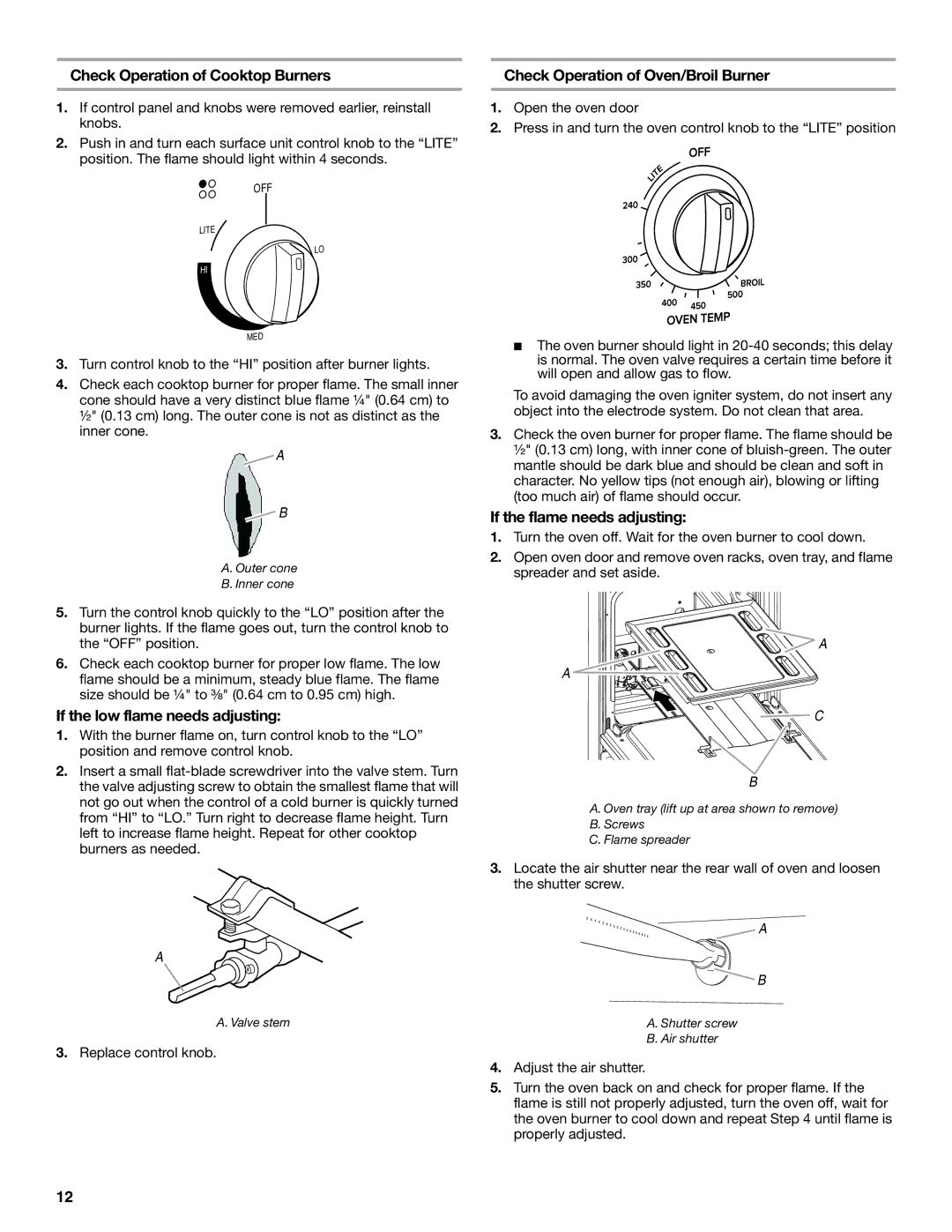 Whirlpool W10533016A Check Operation of Cooktop Burners, If the low flame needs adjusting, If the flame needs adjusting 