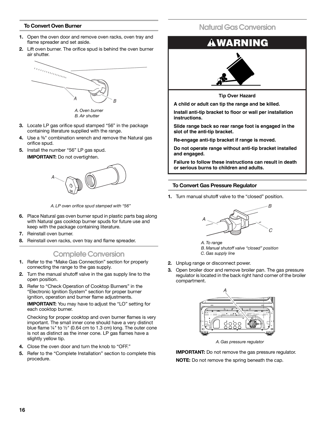 Whirlpool W10533016A installation instructions Complete Conversion, Natural Gas Conversion, To Convert Oven Burner 