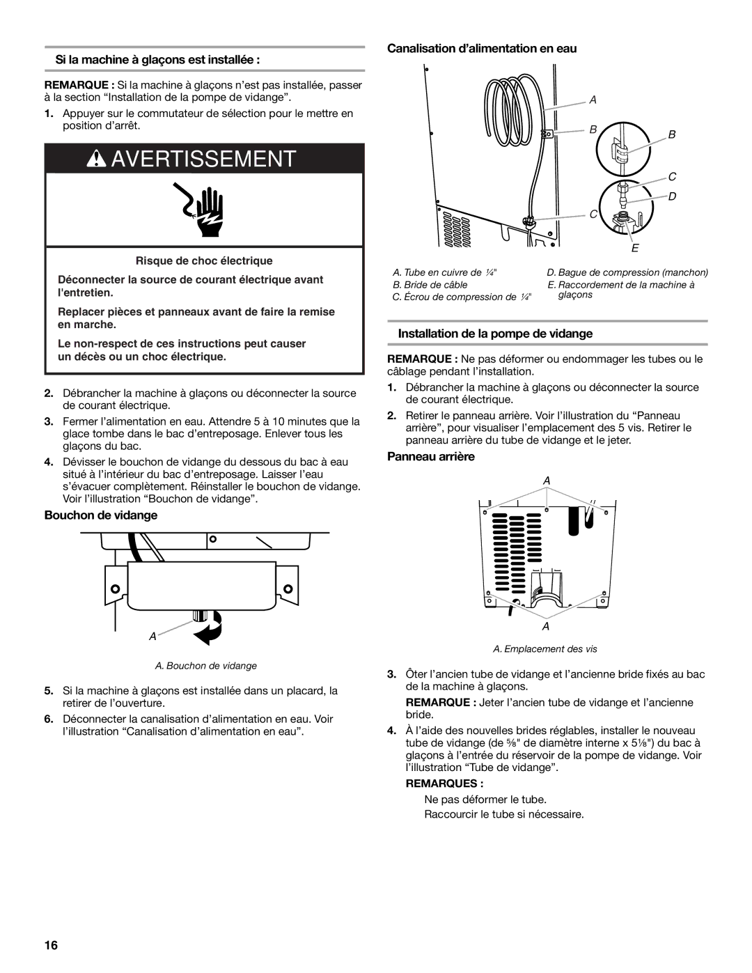 Whirlpool W10541636A Si la machine à glaçons est installée, Bouchon de vidange, Canalisation d’alimentation en eau 