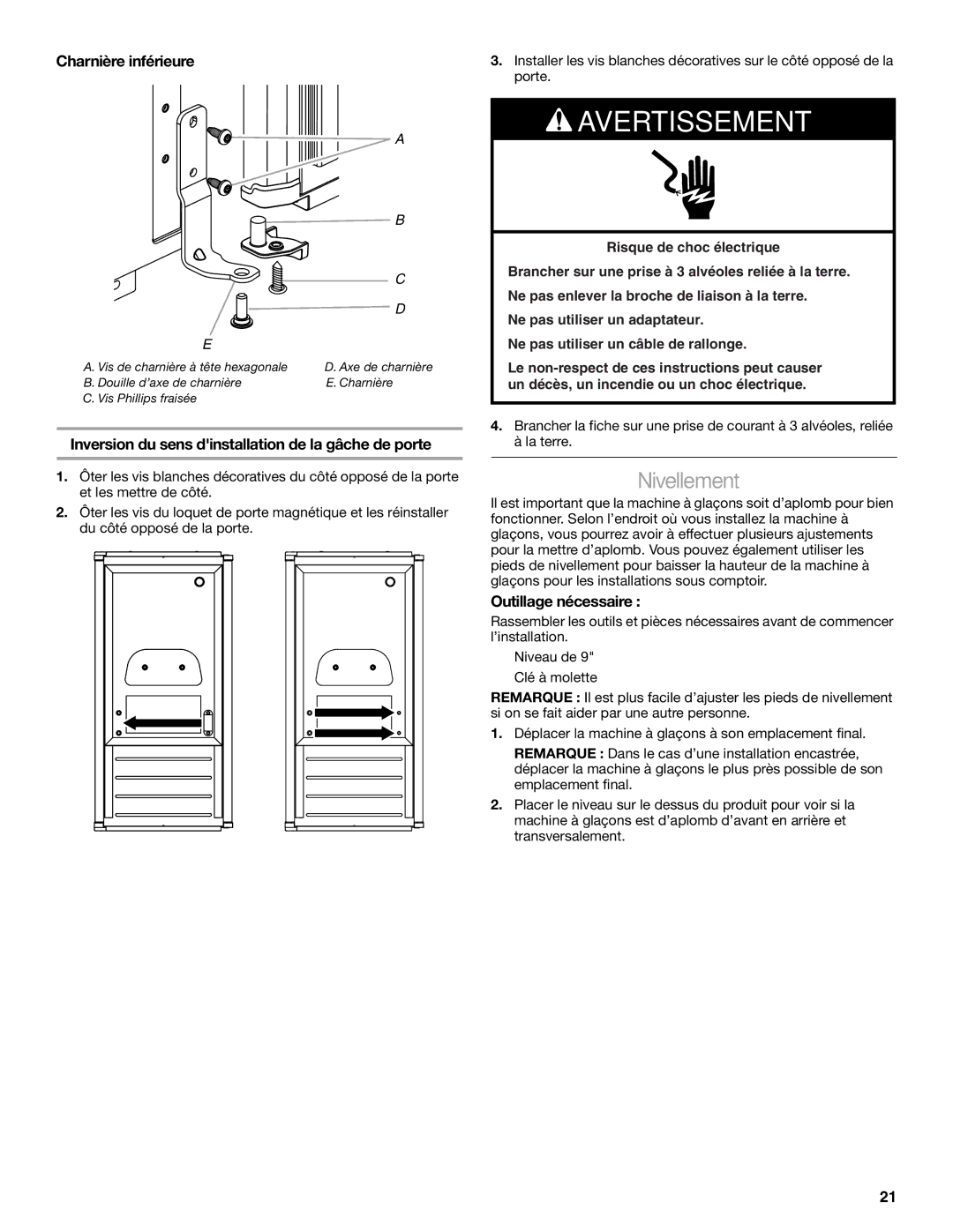 Whirlpool W10541636A Nivellement, Charnière inférieure, Inversion du sens dinstallation de la gâche de porte 