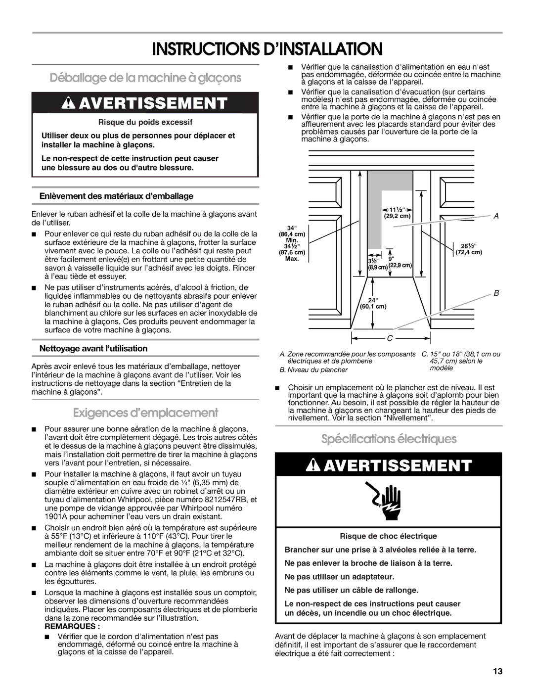 Whirlpool W10541636B Instructions D’INSTALLATION, Déballage de la machine à glaçons, Exigences d’emplacement 