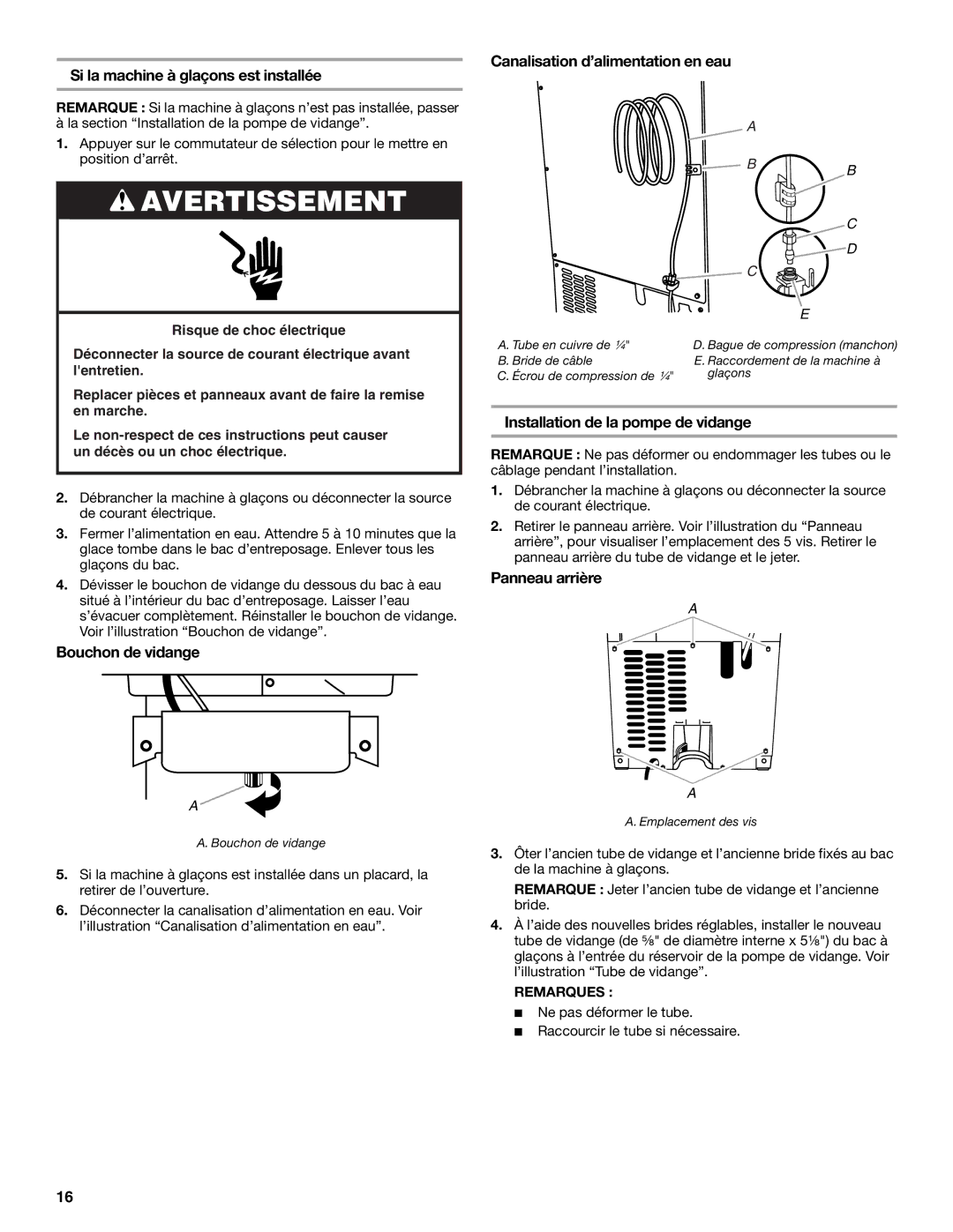 Whirlpool W10541636B Si la machine à glaçons est installée, Bouchon de vidange, Canalisation d’alimentation en eau 