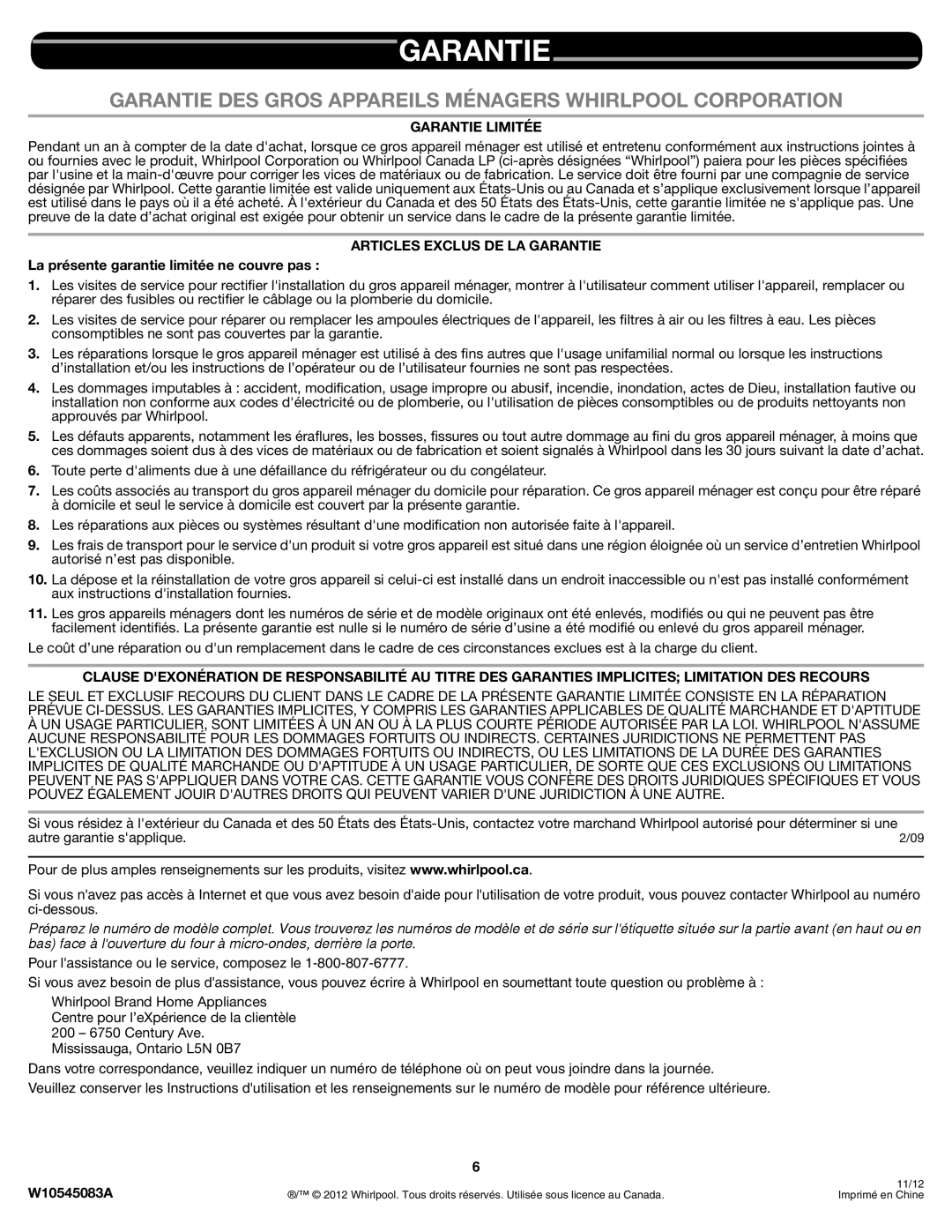 Whirlpool W10545083A important safety instructions Garantie, La présente garantie limitée ne couvre pas 