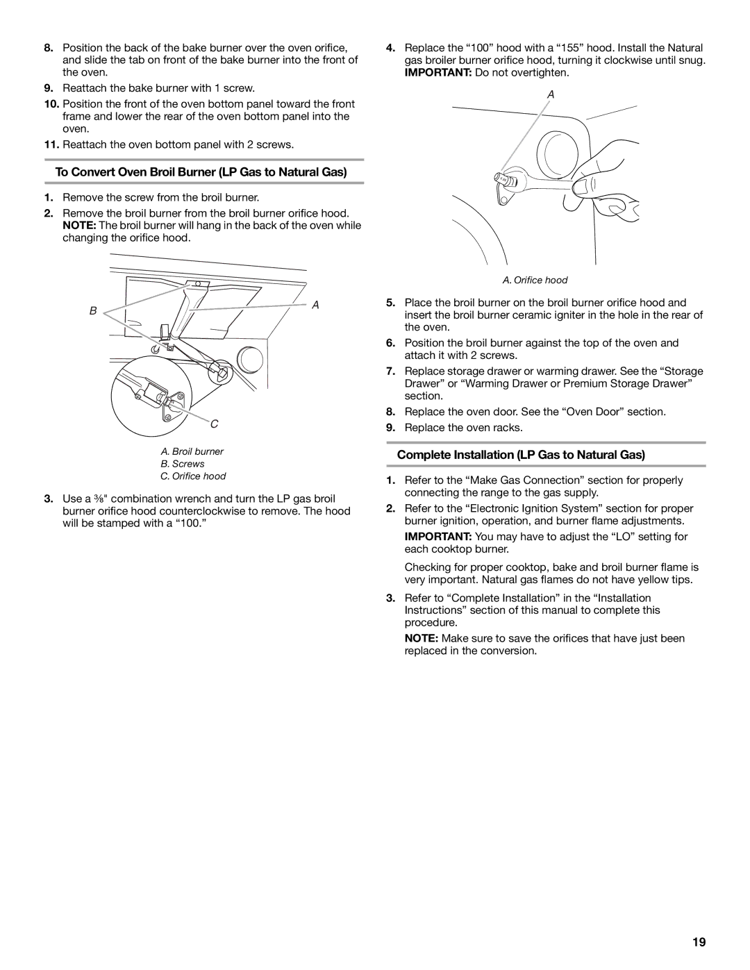 Whirlpool W10553363A To Convert Oven Broil Burner LP Gas to Natural Gas, Complete Installation LP Gas to Natural Gas 