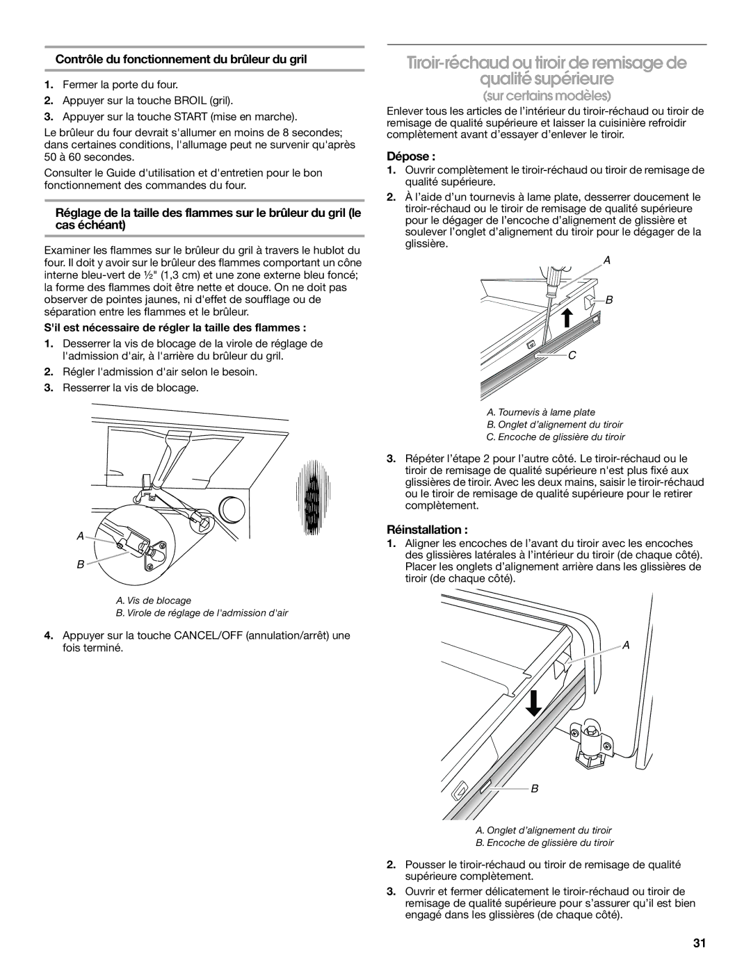 Whirlpool W10553363A Tiroir-réchaud ou tiroir de remisage de Qualité supérieure, Dépose, Réinstallation 