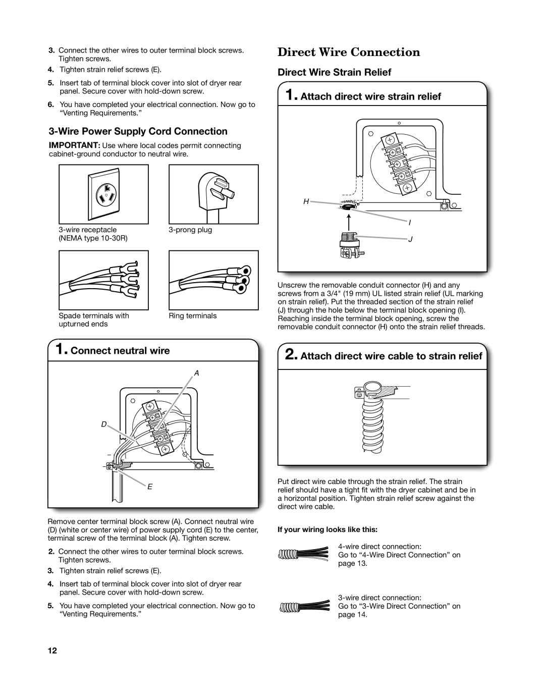 Whirlpool W10558490A Direct Wire Connection, Direct Wire Strain Relief Attach direct wire strain relief 