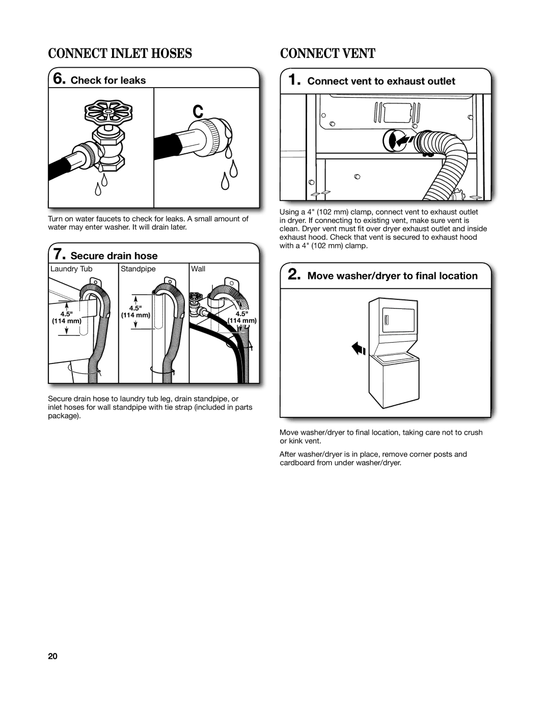 Whirlpool W10558490A Connect Inlet Hoses Connect Vent, Check for leaks Connect vent to exhaust outlet, Secure drain hose 